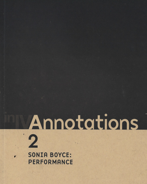 Annotations 2 Sonia Boyce Performance