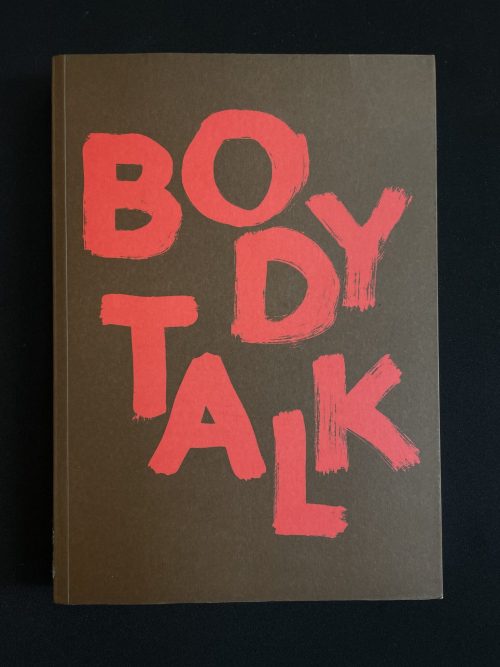 Body Talk: Feminism, Sexuality and the Body in the Work of Six African Woman Artists (Softcover) 2 IMG 9576